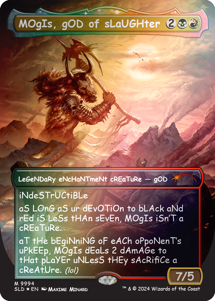 MOgIs, gOD of sLaUGHter (9994) (Rainbow Foil) [Secret Lair Drop Series] | Mindsight Gaming