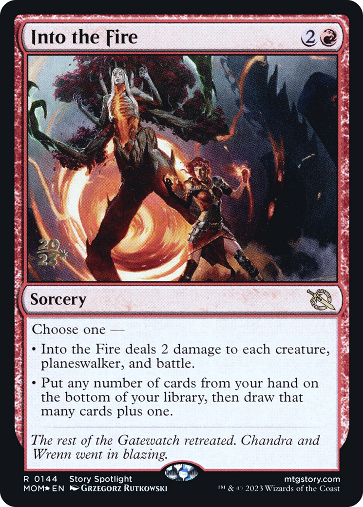 Into the Fire [March of the Machine Prerelease Promos] | Mindsight Gaming