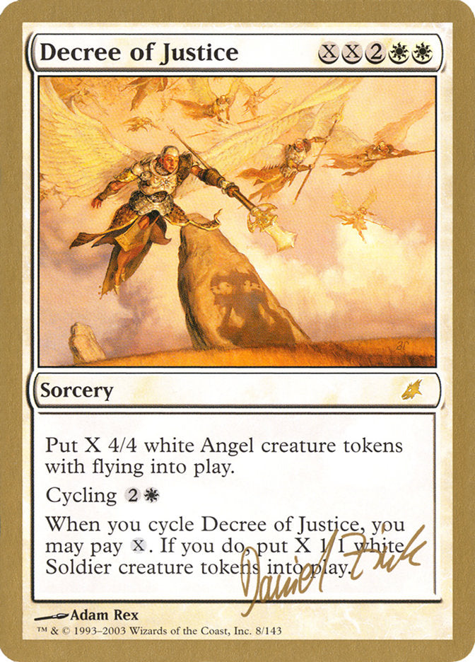 Decree of Justice (Daniel Zink) [World Championship Decks 2003] | Mindsight Gaming