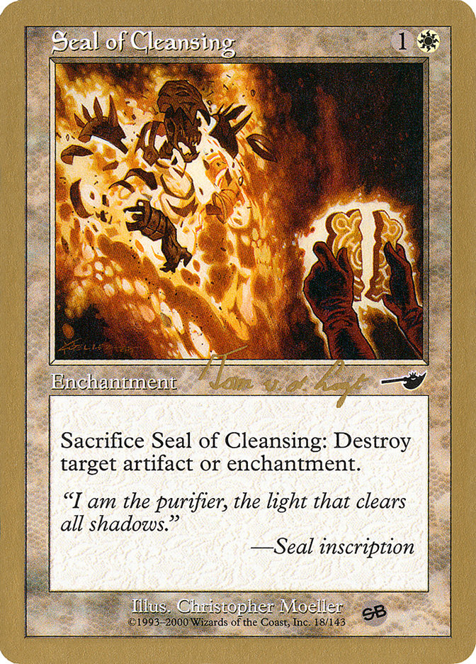 Seal of Cleansing (Tom van de Logt) (SB) [World Championship Decks 2000] | Mindsight Gaming