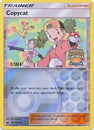 Copycat (127/168) (Regional Championship Promo Staff) [Sun & Moon: Celestial Storm] | Mindsight Gaming