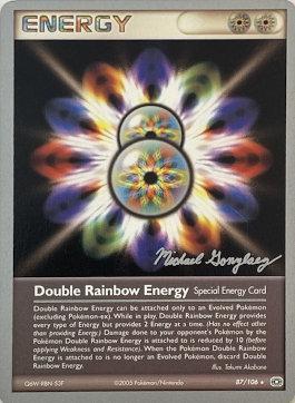 Double Rainbow Energy (87/106) (King of the West - Michael Gonzalez) [World Championships 2005] | Mindsight Gaming