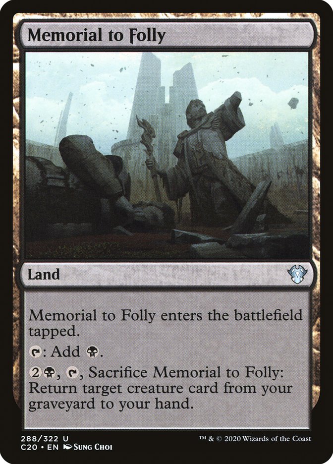 Memorial to Folly [Commander 2020] | Mindsight Gaming