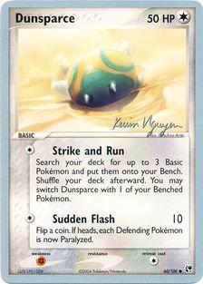 Dunsparce (60/100) (Team Rushdown - Kevin Nguyen) [World Championships 2004] | Mindsight Gaming