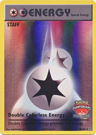 Double Colorless Energy (90/108) (NA Championship Promo Staff) [XY: Evolutions] | Mindsight Gaming