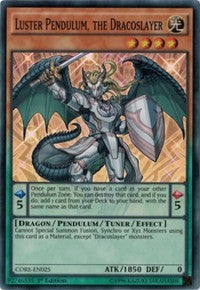 Luster Pendulum, the Dracoslayer [CORE-EN025] Super Rare | Mindsight Gaming