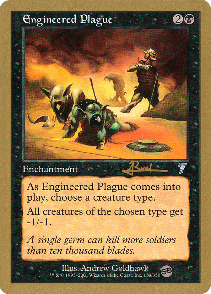 Engineered Plague (Antoine Ruel) (SB) [World Championship Decks 2001] | Mindsight Gaming