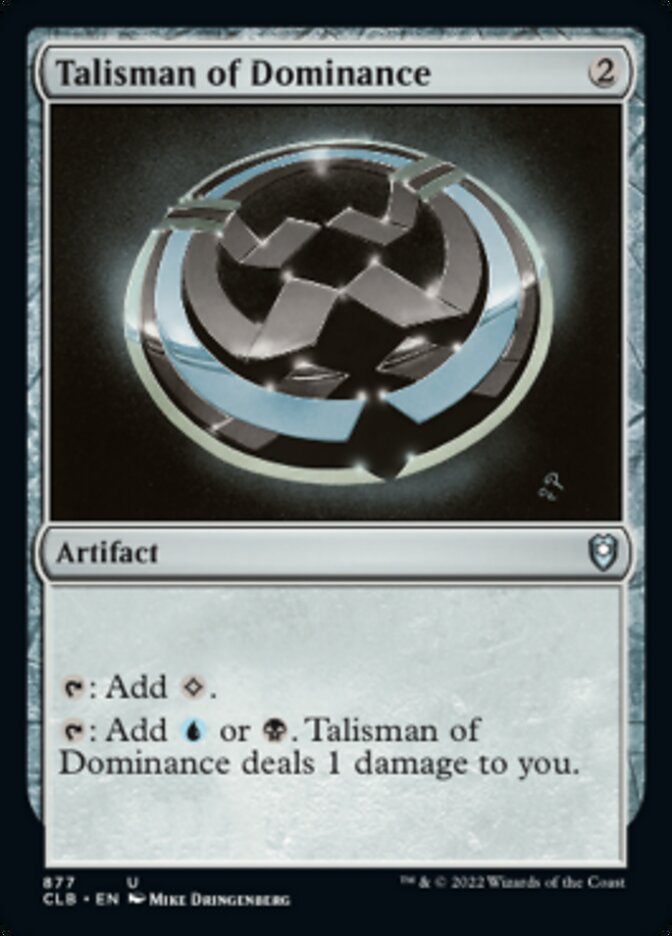 Talisman of Dominance [Commander Legends: Battle for Baldur's Gate] | Mindsight Gaming