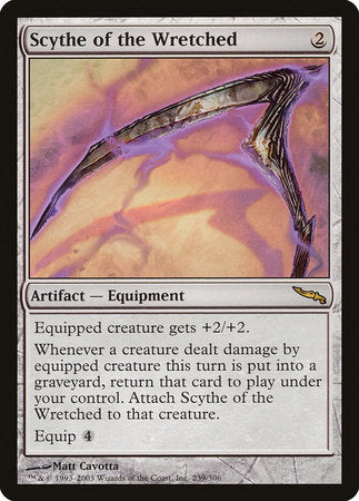 Scythe of the Wretched [Mirrodin] | Mindsight Gaming