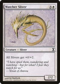 Watcher Sliver [Time Spiral] | Mindsight Gaming