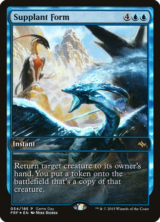 Supplant Form [Fate Reforged Promos] | Mindsight Gaming