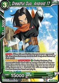 Dreadful Duo, Android 17 [BT3-064] | Mindsight Gaming