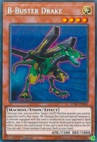 B-Buster Drake [LCKC-EN020] Secret Rare | Mindsight Gaming