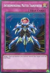 Interdimensional Matter Transporter [LCKC-EN052] Secret Rare | Mindsight Gaming