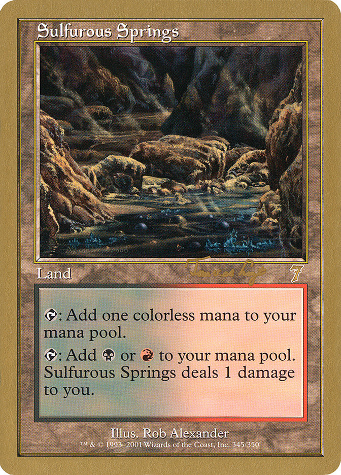 Sulfurous Springs (Tom van de Logt) [World Championship Decks 2001] | Mindsight Gaming