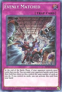 Evenly Matched [MP18-EN154] Secret Rare | Mindsight Gaming