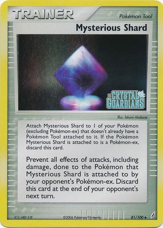 Mysterious Shard (81/100) (Stamped) [EX: Crystal Guardians] | Mindsight Gaming