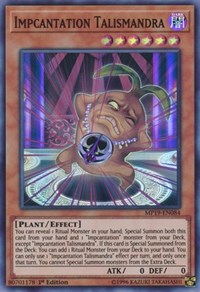 Impcantation Talismandra [MP19-EN084] Super Rare | Mindsight Gaming