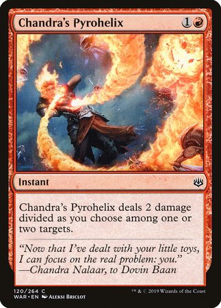 Chandra's Pyrohelix [War of the Spark] | Mindsight Gaming