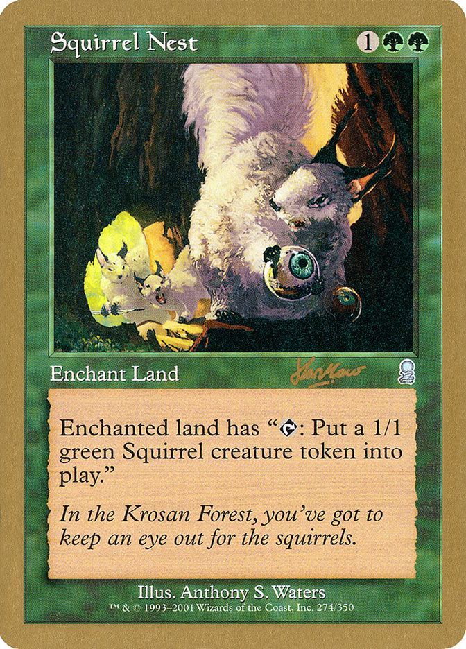 Squirrel Nest (Sim Han How) [World Championship Decks 2002] | Mindsight Gaming