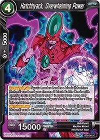 Hatchhyack, Overwhelming Power [BT8-091] | Mindsight Gaming