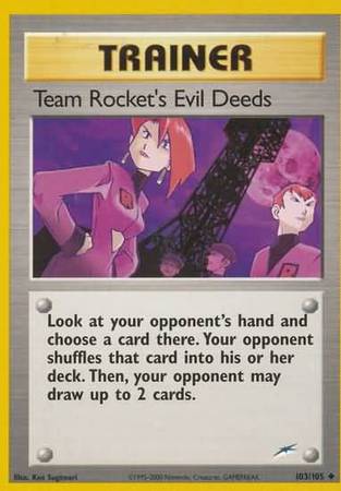 Team Rocket's Evil Deeds (103/105) [Neo Destiny Unlimited] | Mindsight Gaming