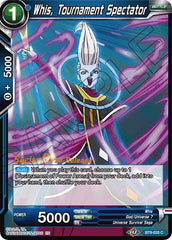 Whis, Tournament Spectator (Universal Onslaught) [BT9-033] | Mindsight Gaming