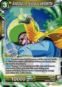 Android 15, Vicious Vendetta (Universal Onslaught) [BT9-058] | Mindsight Gaming