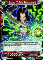 Android 17, Rebel Reinforcements [DB2-005] | Mindsight Gaming