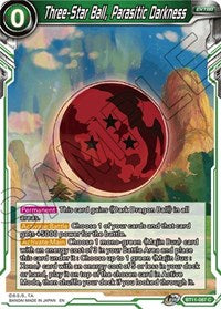 Three-Star Ball, Parasitic Darkness [BT11-087] | Mindsight Gaming