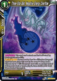 Three-Star Ball, Negative Energy Overflow [BT11-115] | Mindsight Gaming