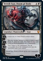 Tevesh Szat, Doom of Fools [Commander Legends] | Mindsight Gaming