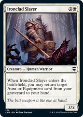 Ironclad Slayer [Commander Legends] | Mindsight Gaming