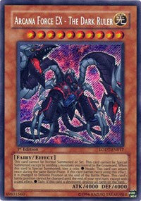 Arcana Force EX - The Dark Ruler [LODT-EN017] Secret Rare | Mindsight Gaming