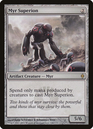 Myr Superion [New Phyrexia] | Mindsight Gaming