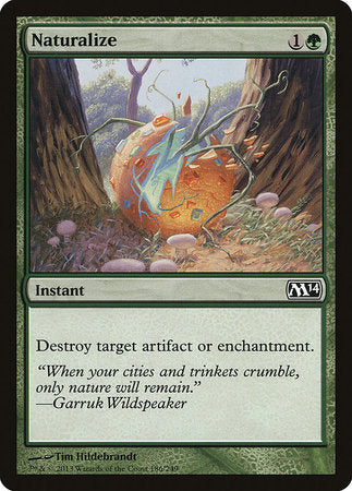 Naturalize [Magic 2014] | Mindsight Gaming