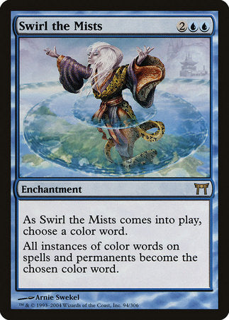 Swirl the Mists [Champions of Kamigawa] | Mindsight Gaming