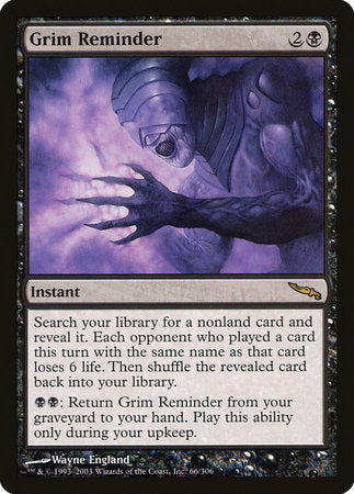 Grim Reminder [Mirrodin] | Mindsight Gaming