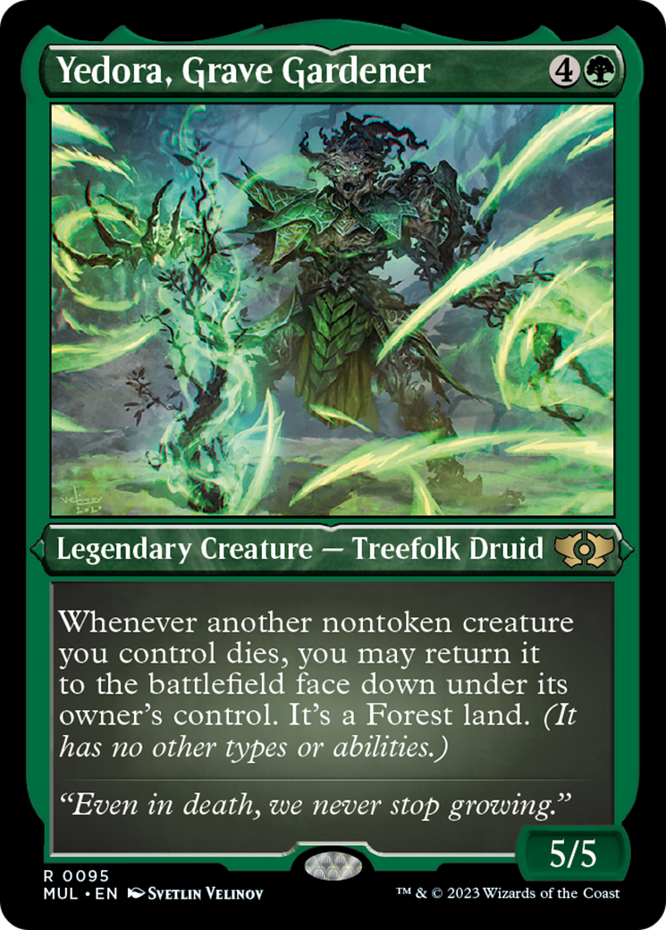 Yedora, Grave Gardener (Foil Etched) [Multiverse Legends] | Mindsight Gaming