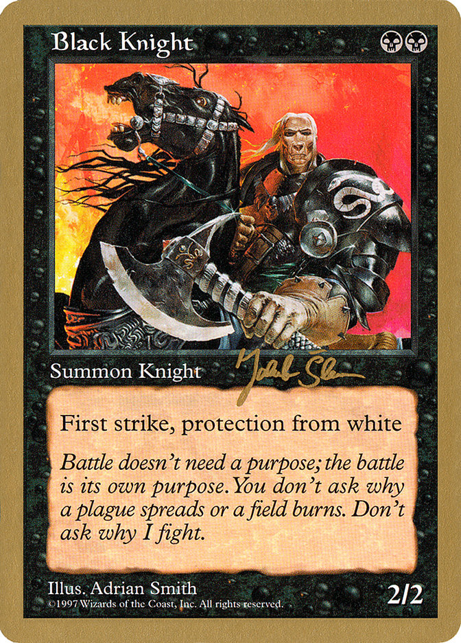 Black Knight (Jakub Slemr) [World Championship Decks 1997] | Mindsight Gaming