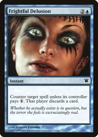 Frightful Delusion [Innistrad] | Mindsight Gaming