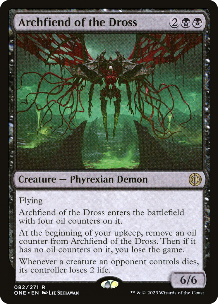 Archfiend of the Dross [Phyrexia: All Will Be One] | Mindsight Gaming