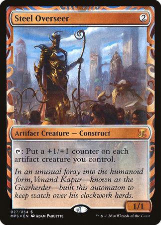 Steel Overseer [Kaladesh Inventions] | Mindsight Gaming