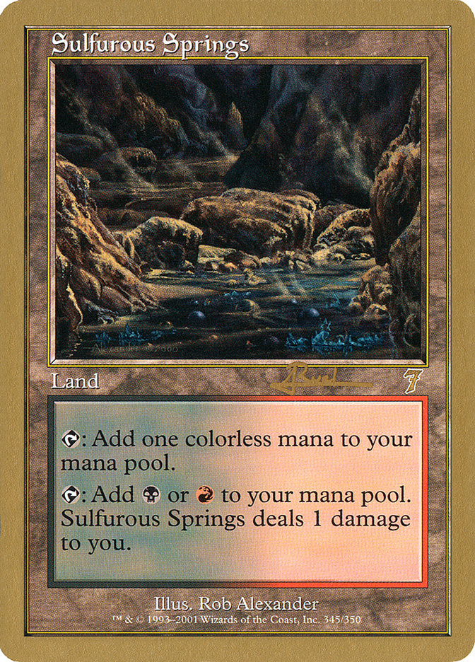 Sulfurous Springs (Antoine Ruel) [World Championship Decks 2001] | Mindsight Gaming