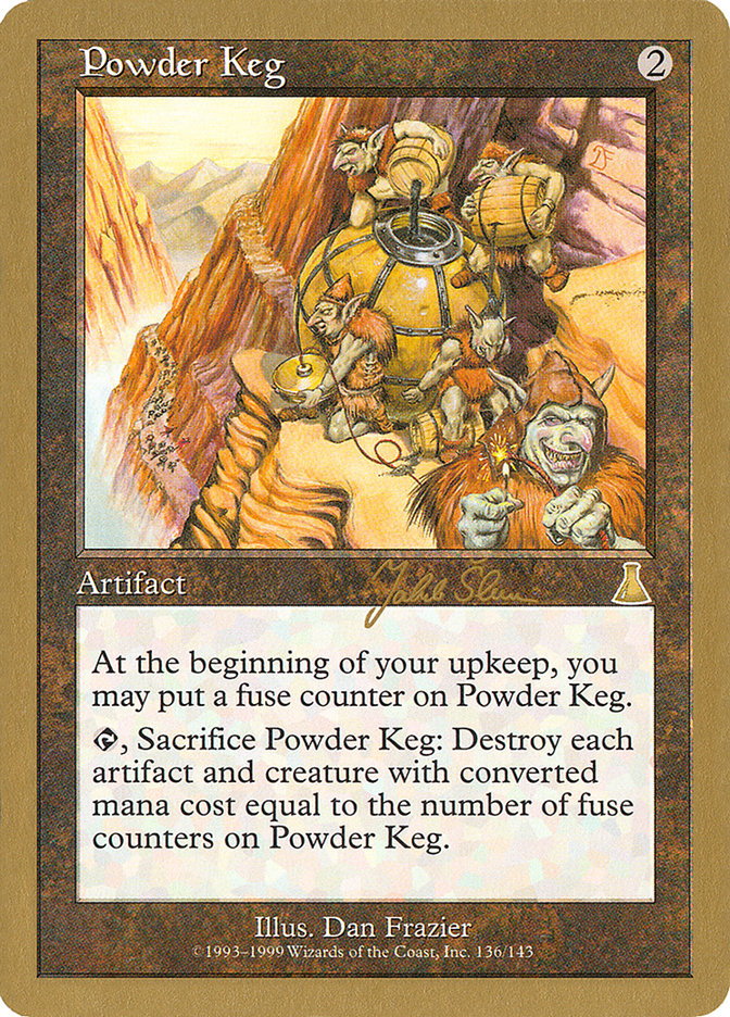 Powder Keg (Jakub Slemr) [World Championship Decks 1999] | Mindsight Gaming