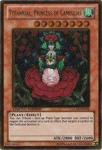 Tytannial, Princess of Camellias [GLD4-EN026] Gold Rare | Mindsight Gaming