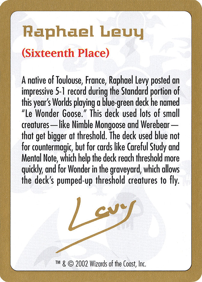 Raphael Levy Bio [World Championship Decks 2002] | Mindsight Gaming