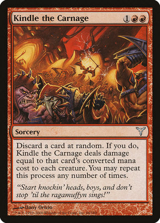 Kindle the Carnage [Dissension] | Mindsight Gaming