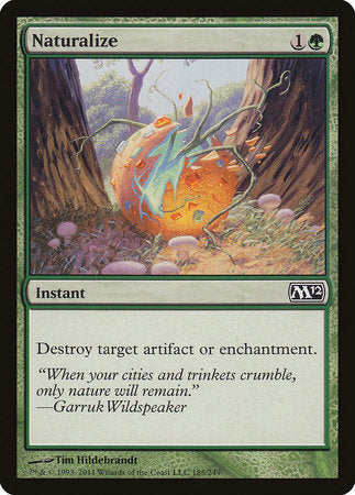 Naturalize [Magic 2012] | Mindsight Gaming