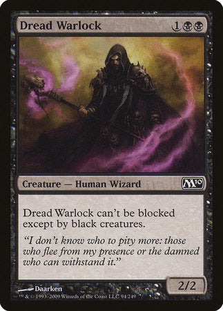 Dread Warlock [Magic 2010] | Mindsight Gaming